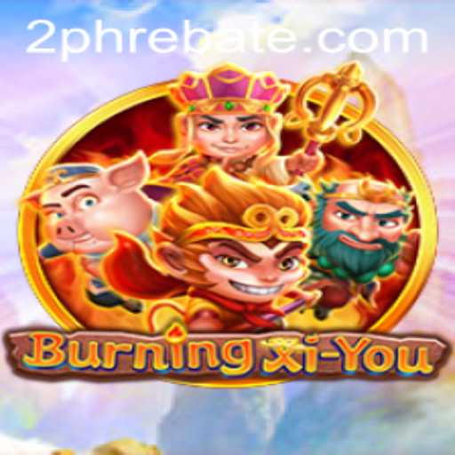 BurningXiYou: A Thrilling Adventure in the World of 2ph Gaming