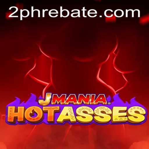 JManiaHotAsses Game Review: Unleashing Fun and Strategy with 2ph